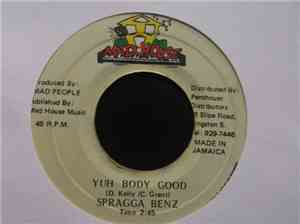 Spragga Benz - Yuh Body Good