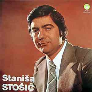 Staniša Stošić - Staniša Stošić