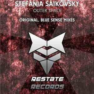 Stefania Saikovsky - Outer Space