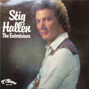 Stig Hallén - The Entertainer