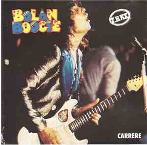 T. Rex - Bolan Boogie