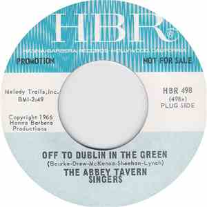 The Abbey Tavern Singers - Off To Dublin In The Green