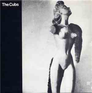 The Cubs  - A Dance To Forget / Carrier