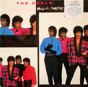The Deele - Material Thangz