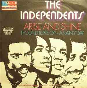 The Independents - Arise And Shine