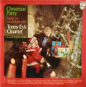 Tonny Eyk Quartet, Frans Poptie - Christmas Party