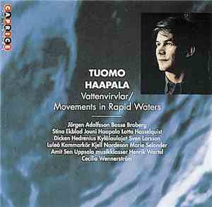 Tuomo Haapala - Vattenvirvlar / Movements In Rapid Waters