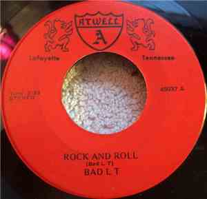 Bad L T - Rock And Roll