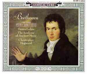 Beethoven - Steven Lubin • The Academy Of Ancient Music • Christopher Hogwood - The Five Piano Concertos