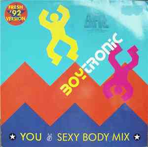 Boytronic - You (Sexy Body Mix)