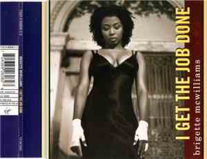 Brigette McWilliams - I Get The Job Done