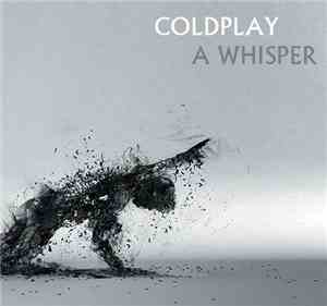 Coldplay - A Whisper