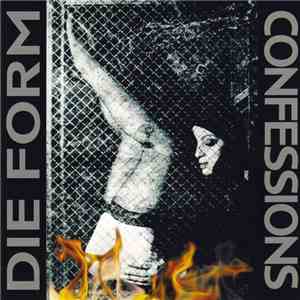 Die Form - Confessions