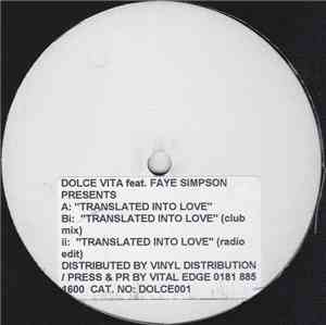 Dolce Vita  - Translated Into Love