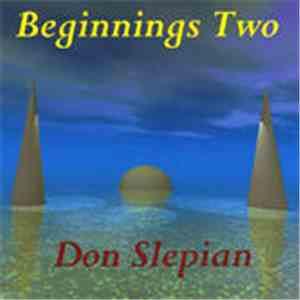Don Slepian - Beginnings Two