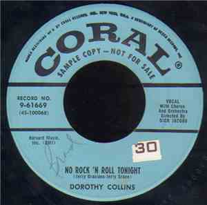 Dorothy Collins - No Rock 'N Roll Tonight / Rock And Roll Train