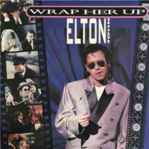 Elton John - Wrap Her Up