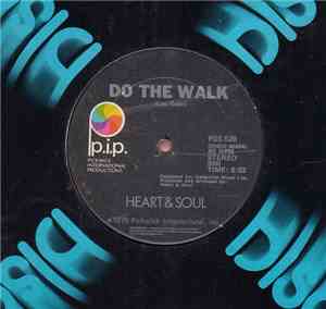 Heart & Soul - Do The Walk