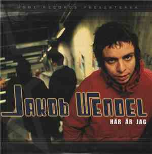 Jakob Wendel - Här Är Jag