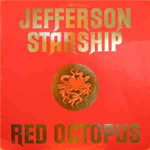 Jefferson Starship - Red Octopus