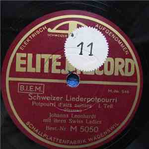 Johanna Leonhardt Mit Ihren Swiss Ladies - Schweizerlieder Potpourri