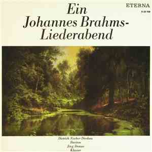 Johannes Brahms - Dietrich Fischer-Dieskau, Jörg Demus - Ein Johannes Brahms-Liederabend
