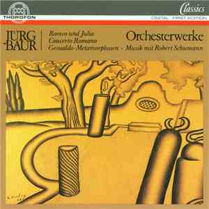 Jürg Baur - Orchesterwerke