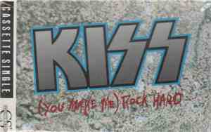 Kiss - (You Make Me) Rock Hard