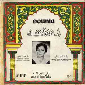 ليلى الجزائرية = Leila El Djazairia - بالله لا تخيب ظني  ما قدرت نخبي = Bellah La Tkheyeb Dhanni / Makdart Nkhebi