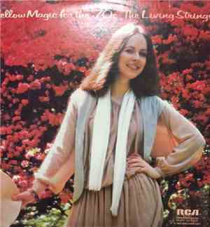 Living Strings - Mellow Magic For The 70's