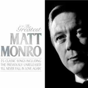 Matt Monro - The Greatest