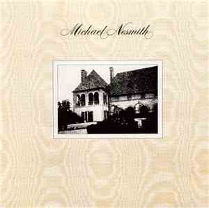 Michael Nesmith - And The Hits Just Keep On Comin'