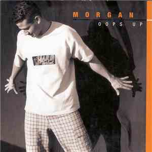 Morgan  - Oops Up