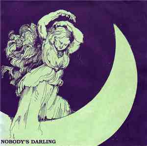 Nobody's Darling - Wake Up