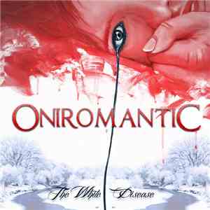 Oniromantic - The White Disease