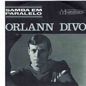 Orlann Divo - Samba Em Paralelo