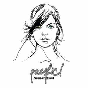 Pacific! - Sunset Blvd