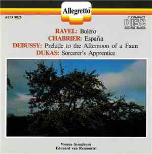 Ravel, Chabrier, Debussy, Dukas, Vienna Symphony, Edouard Van Remoortel - Ravel / Chabrier / Debussy / Dukas