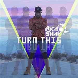Rica Shay - Turn This