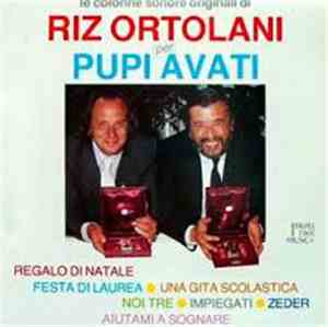 Riz Ortolani - Le Colonne Sonore Originali Di Riz Ortolani Per Pupi Avati