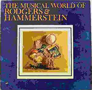 Rodgers & Hammerstein - Musical World Of Rodgers & Hammerstein