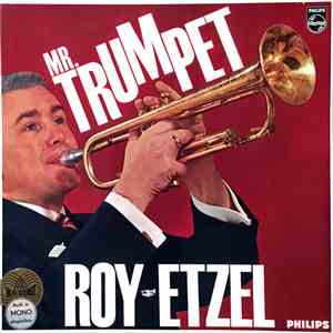 Roy Etzel - Mr. Trumpet