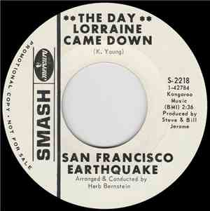 San Francisco Earthquake - Everybody Laughed / The Day Lorraine Came Down