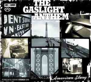 The Gaslight Anthem - American Slang