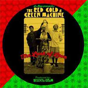The Red, Gold & Green Machine - The Look Of Love