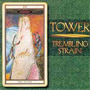 Trembling Strain - Tower