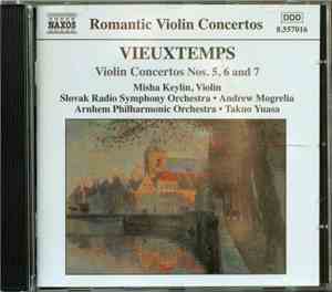Vieuxtemps - Violin Concertos Nos. 5, 6 And 7