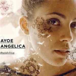 Ayoe Angelica - Dandelion