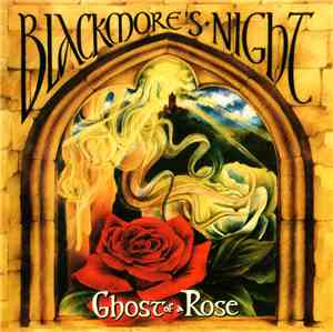 Blackmore's Night - Ghost of a Rose