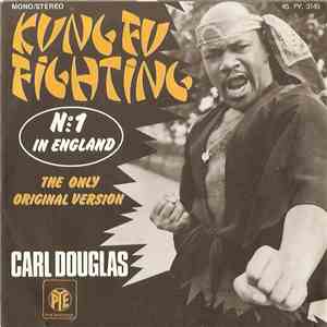 Carl Douglas - Kung Fu Fighting